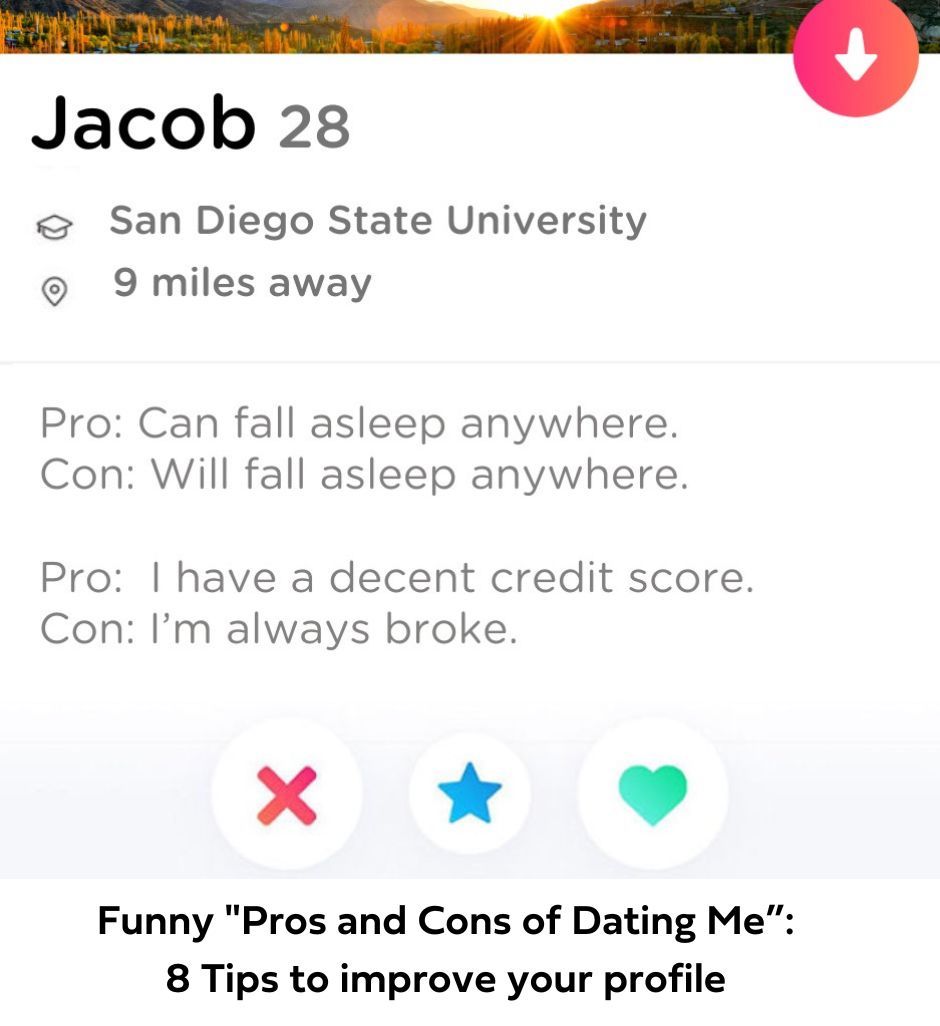 Funny pros and cons of dating me from a dating coach