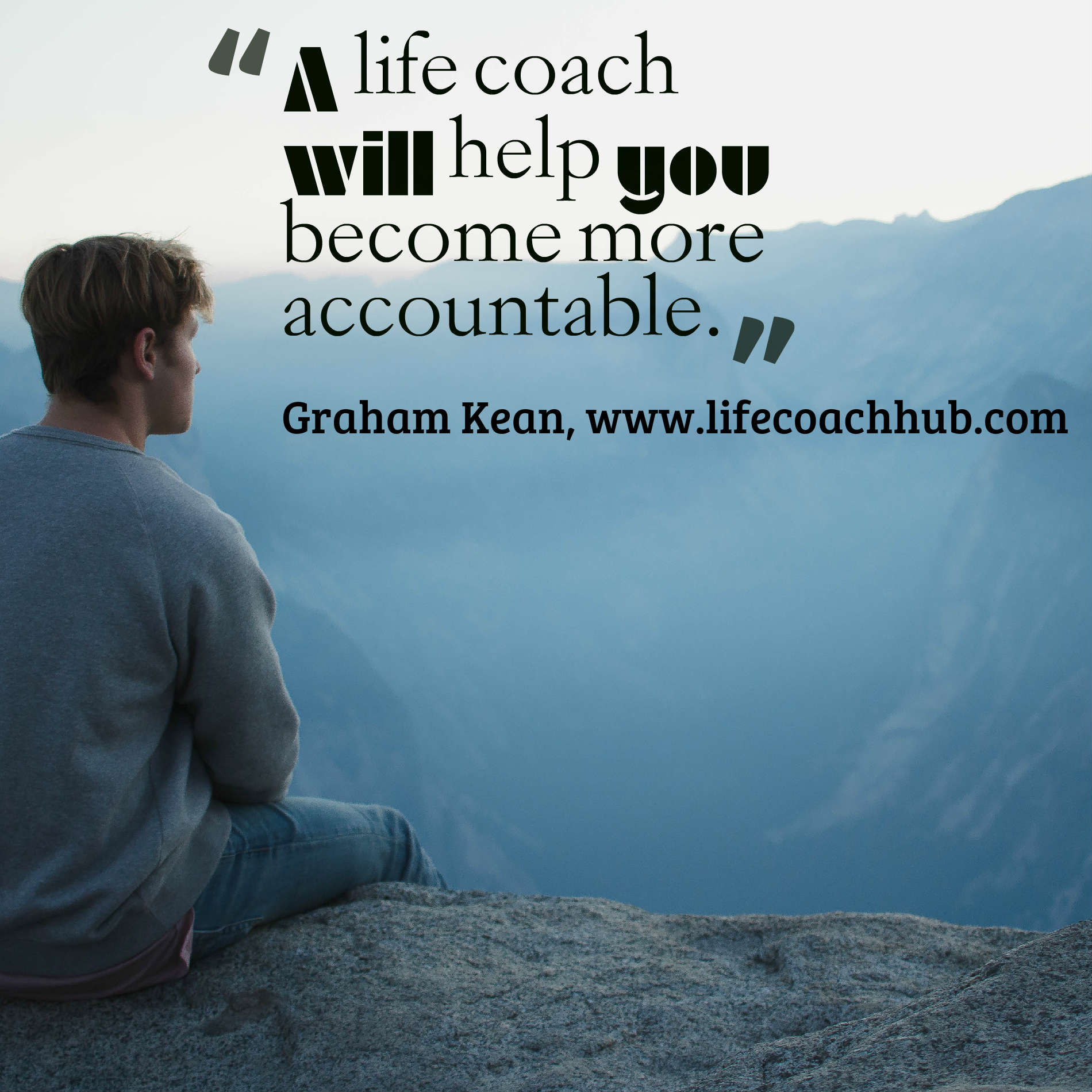 A Life Coach Will Help You Become More Accountable