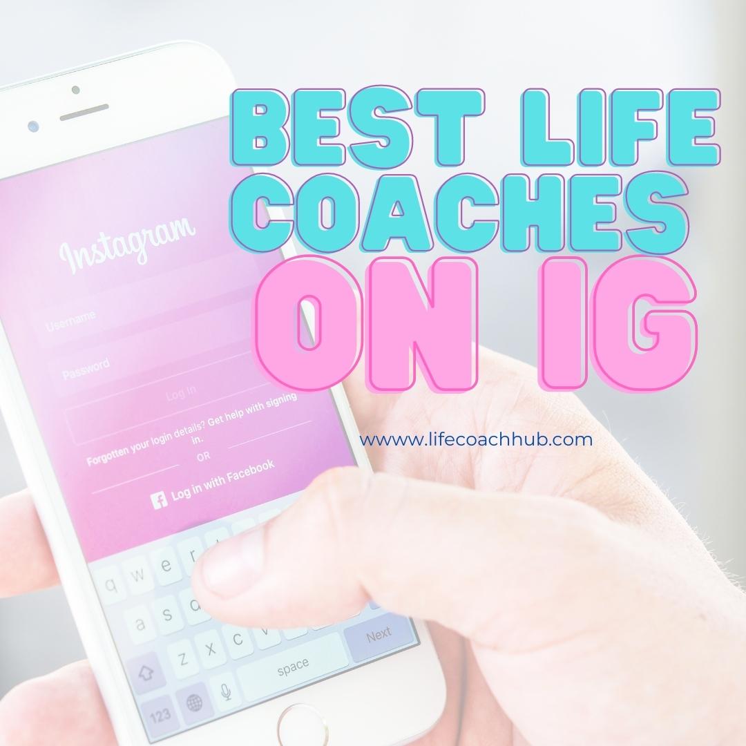 Best life coaches on IG, coaching tip