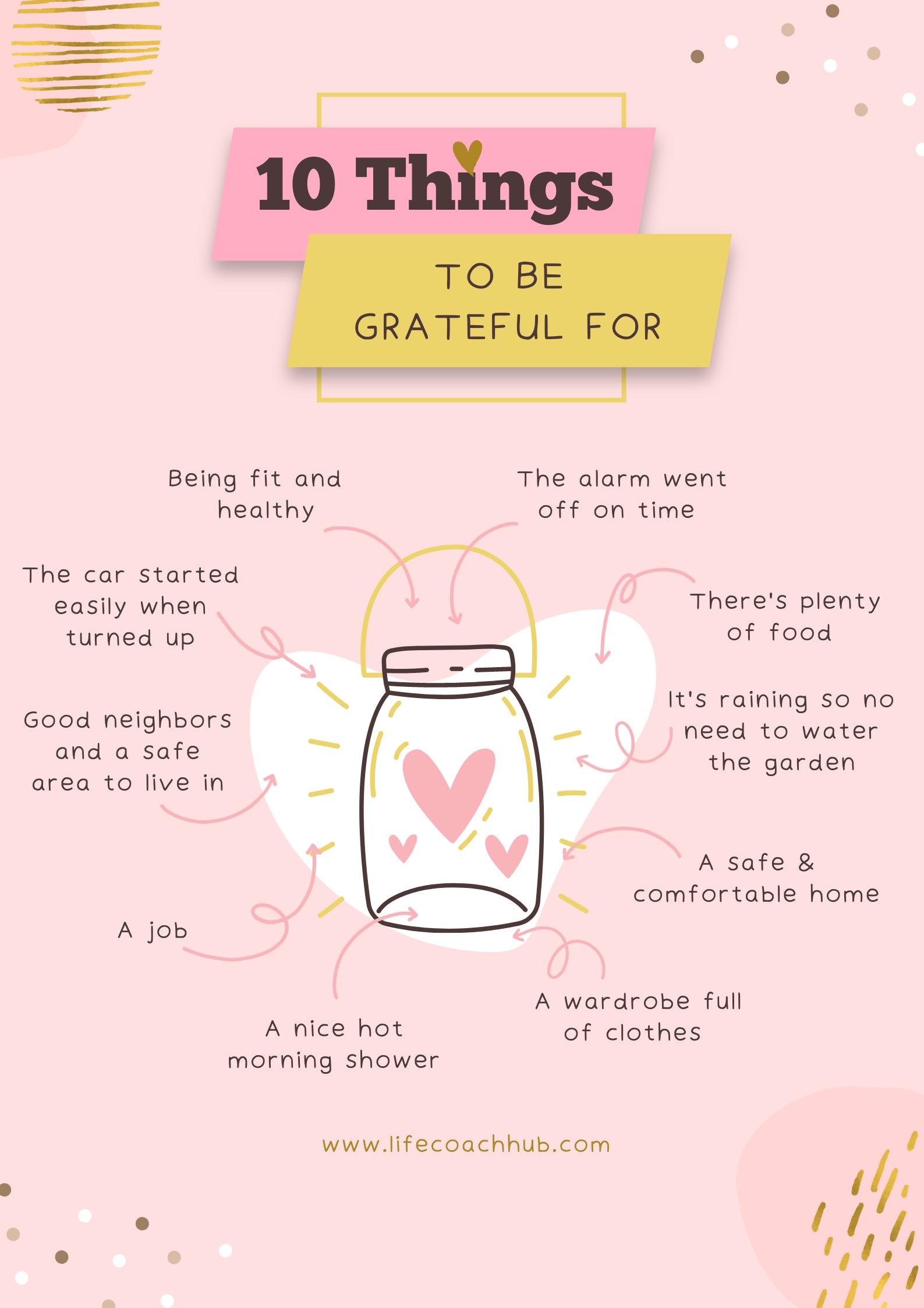 10 Things to be grateful for