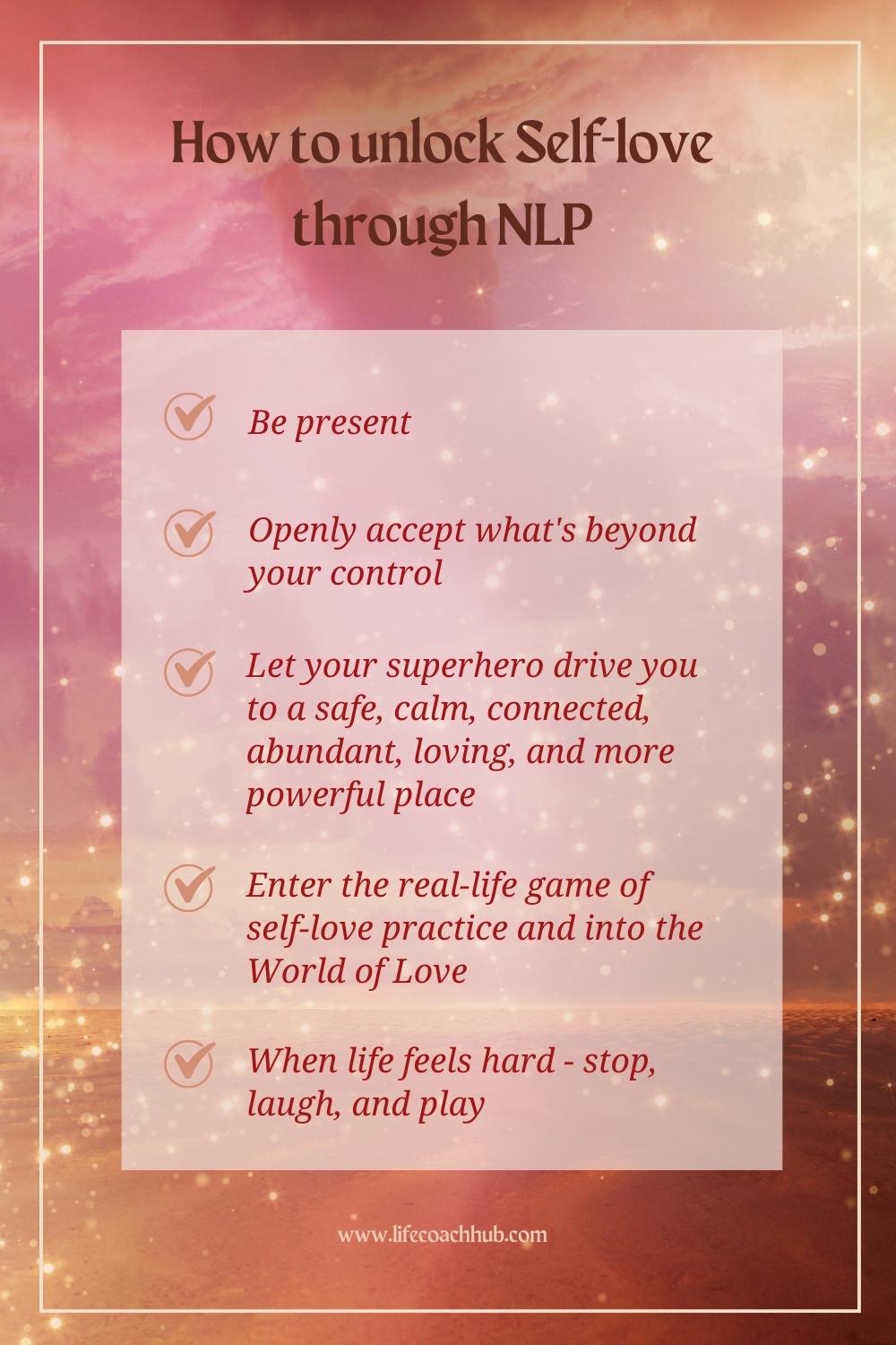 How to unlock Self-love through NLP