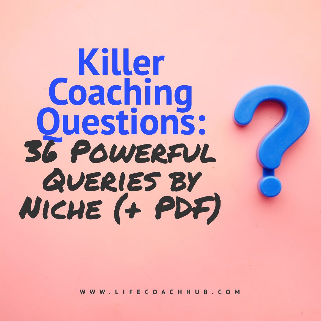 Killer coaching questions plus downloadable PDF