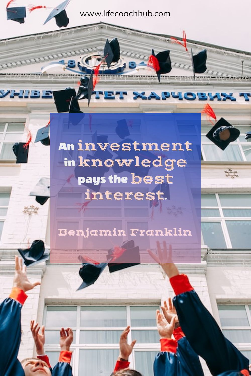 An investment in knowledge pays the best interest. Benjamin Franklin Coaching Quote