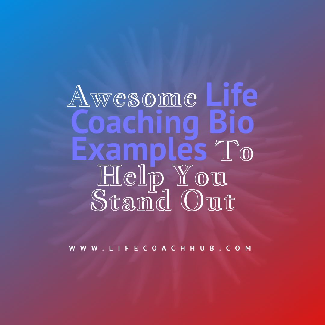 Life Coach Bio Examples