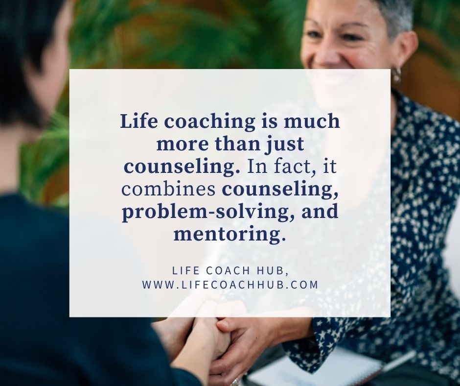 Life Coaching is More Than Counselling