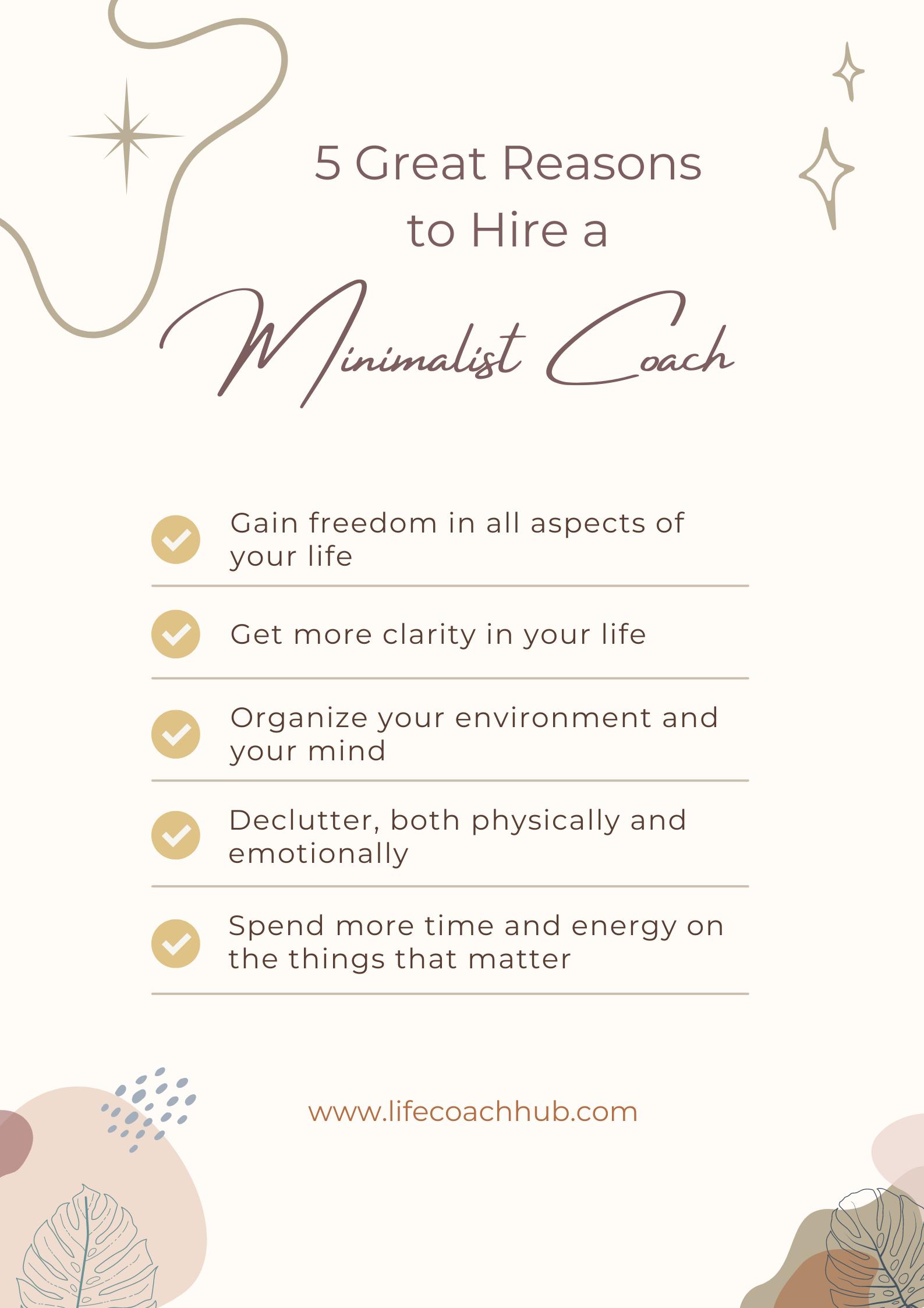 5 great reasons to hire a minimalist coach
