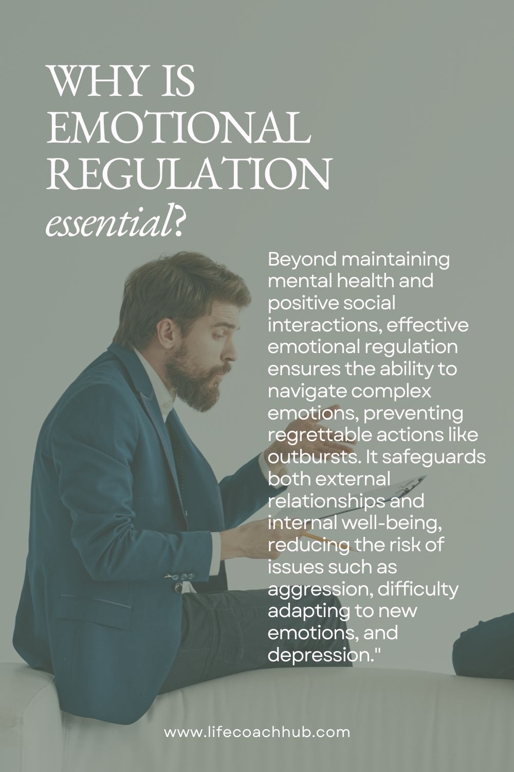 why is emotional regulation essential